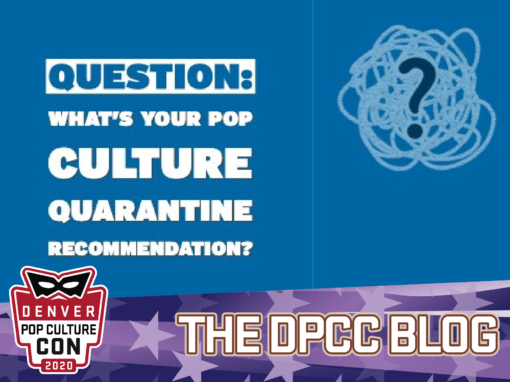 Pop Culture Quarantine Recommendations