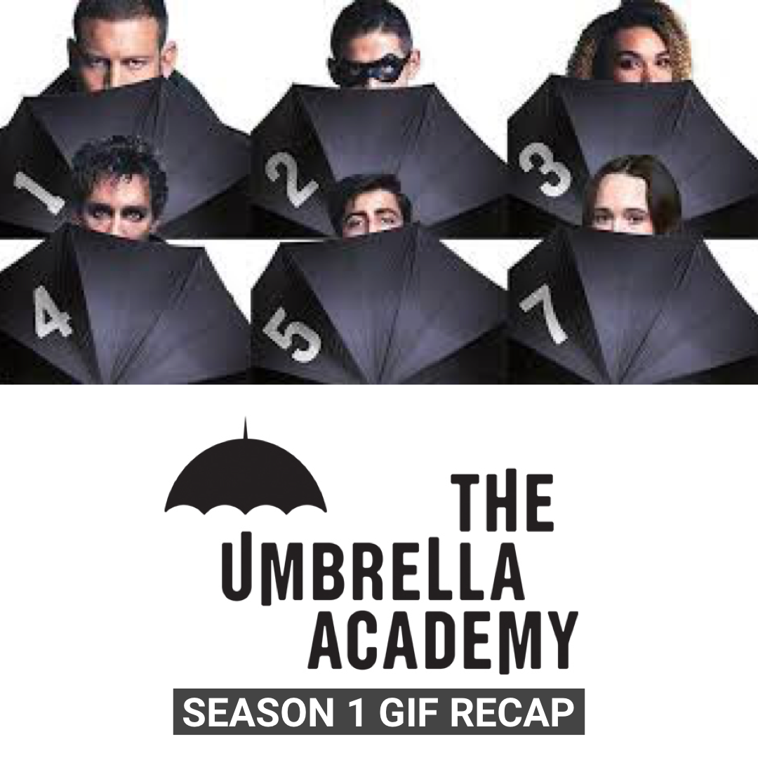 Umbrella Academy Season 1 Gif Recap